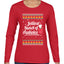 Jolliest Bunch of Assholes Xmas Movie Ugly Christmas Sweater Womens Graphic Long Sleeve T-Shirt