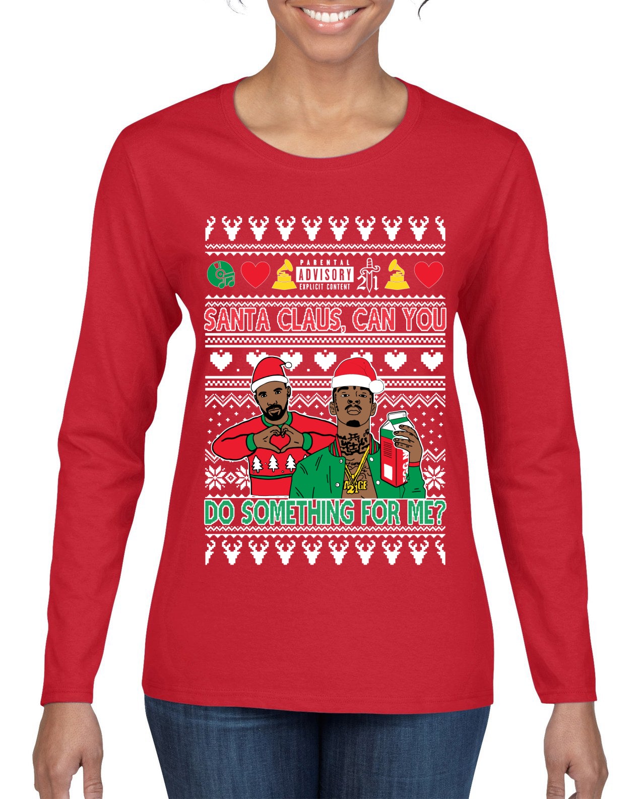 Santa Claus, Can You Do Something For Me? Ugly Christmas Sweater Womens Graphic Long Sleeve T-Shirt