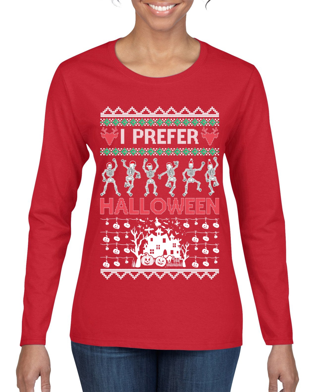 I Prefer Halloween Dancing Skeletons Ugly Christmas Sweater Womens Graphic Long Sleeve T-Shirt