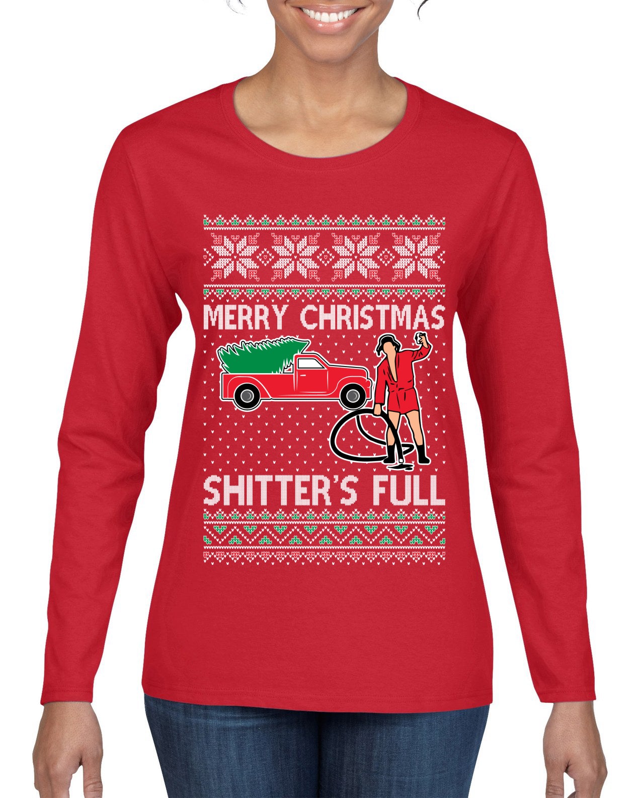 Cousin Eddie Merry Christmas Shitter's Full Ugly Christmas Sweater Womens Graphic Long Sleeve T-Shirt
