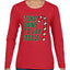 Candy Cane Not Going to Lick Itself Christmas Womens Graphic Long Sleeve T-Shirt
