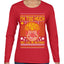 They Call Me Heatmeiser I'm Too Much  Ugly Christmas Sweater Womens Graphic Long Sleeve T-Shirt