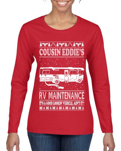 Family Vacation Cousin Eddie's RV Maintenance Ugly Christmas Sweater Womens Graphic Long Sleeve T-Shirt