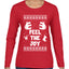 Feel The Joy Individual Couples Ugly Christmas Sweater Womens Graphic Long Sleeve T-Shirt