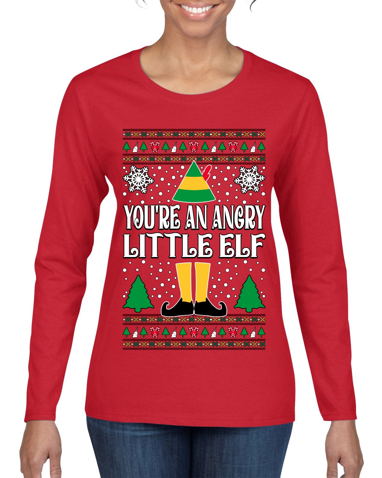 You're An Angry Little Elf Christmas Movie Quote  Ugly Christmas Sweater Womens Graphic Long Sleeve T-Shirt