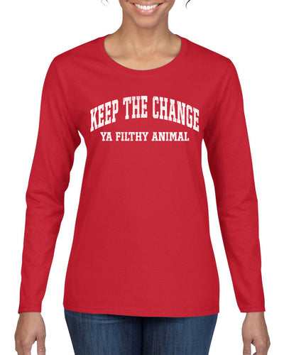 Vintage Movie Quote Keep The Change Filthy Animal Christmas Womens Graphic Long Sleeve T-Shirt