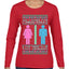 All I Want For Christmas Is For There To Be Two Genders Ugly Christmas Sweater Womens Graphic Long Sleeve T-Shirt