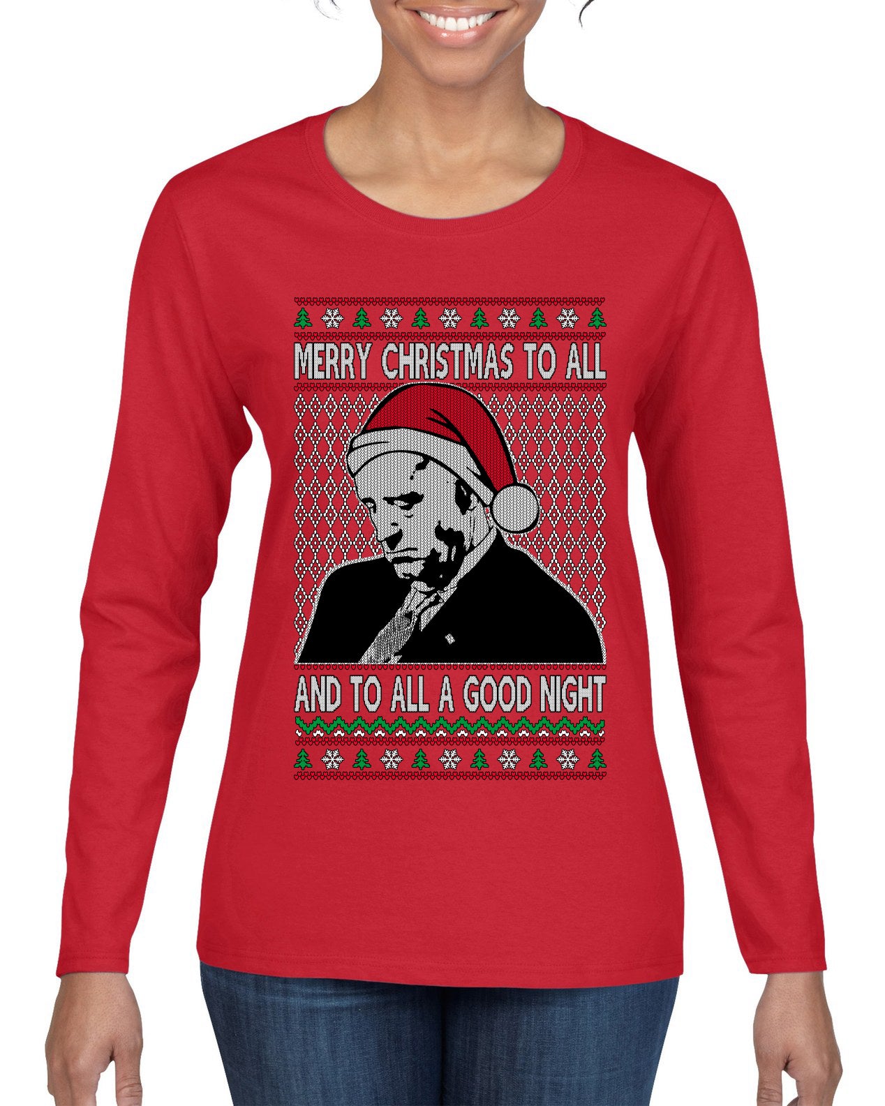 Sleepy Joe Merry Xmas To All And All A Good Night Ugly Christmas Sweater Womens Graphic Long Sleeve T-Shirt