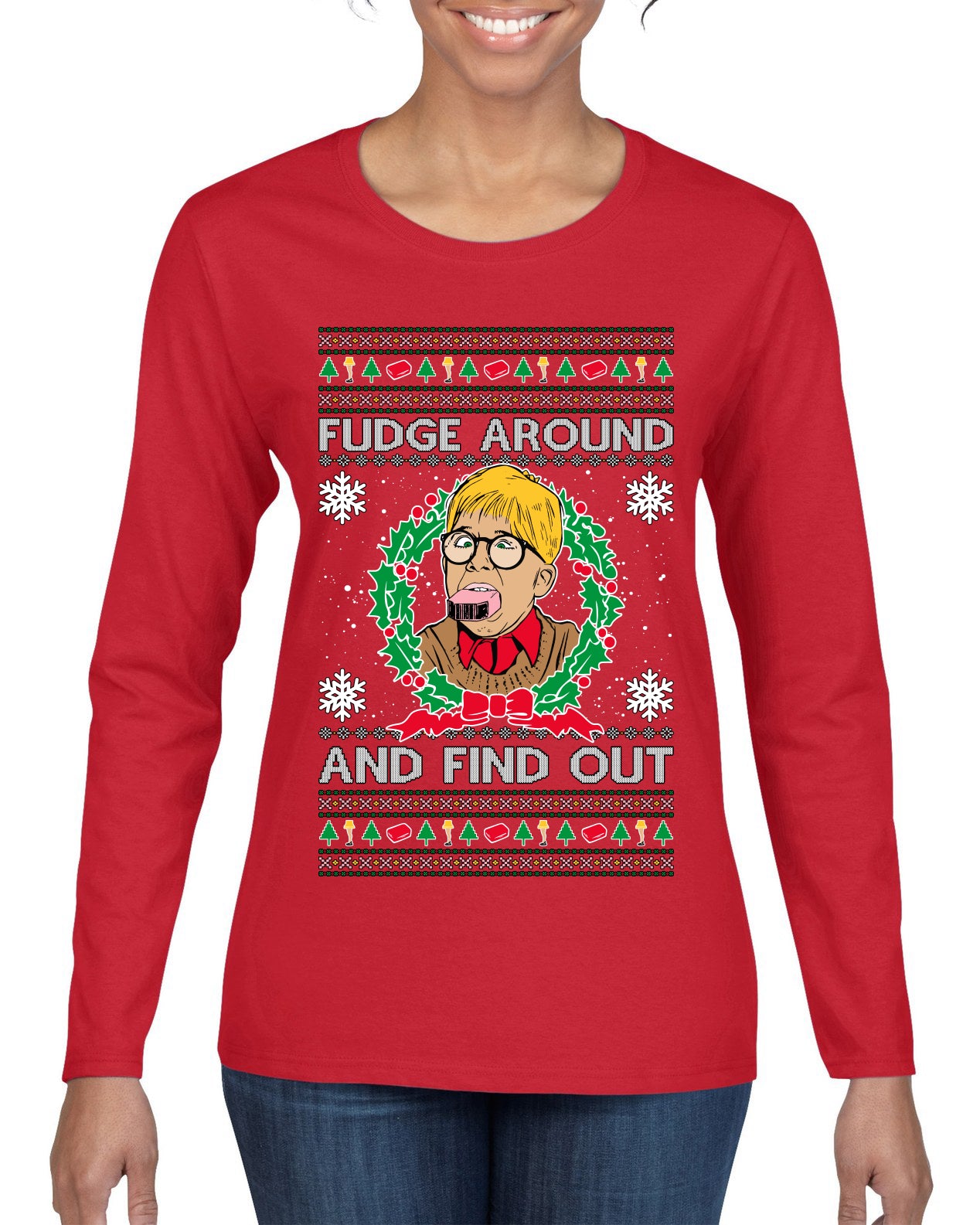 Fudge Around And Find Out Story Ugly Christmas Sweater Womens Graphic Long Sleeve T-Shirt