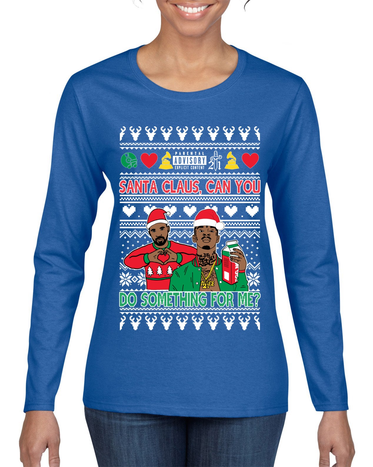 Santa Claus, Can You Do Something For Me? Ugly Christmas Sweater Womens Graphic Long Sleeve T-Shirt