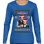 Here To F Stuff Up Step Brothers Holiday Pose Ugly Christmas Sweater Womens Graphic Long Sleeve T-Shirt