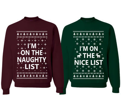 Im on the Naughty Nice List Matching Couples Crewneck Sweater
