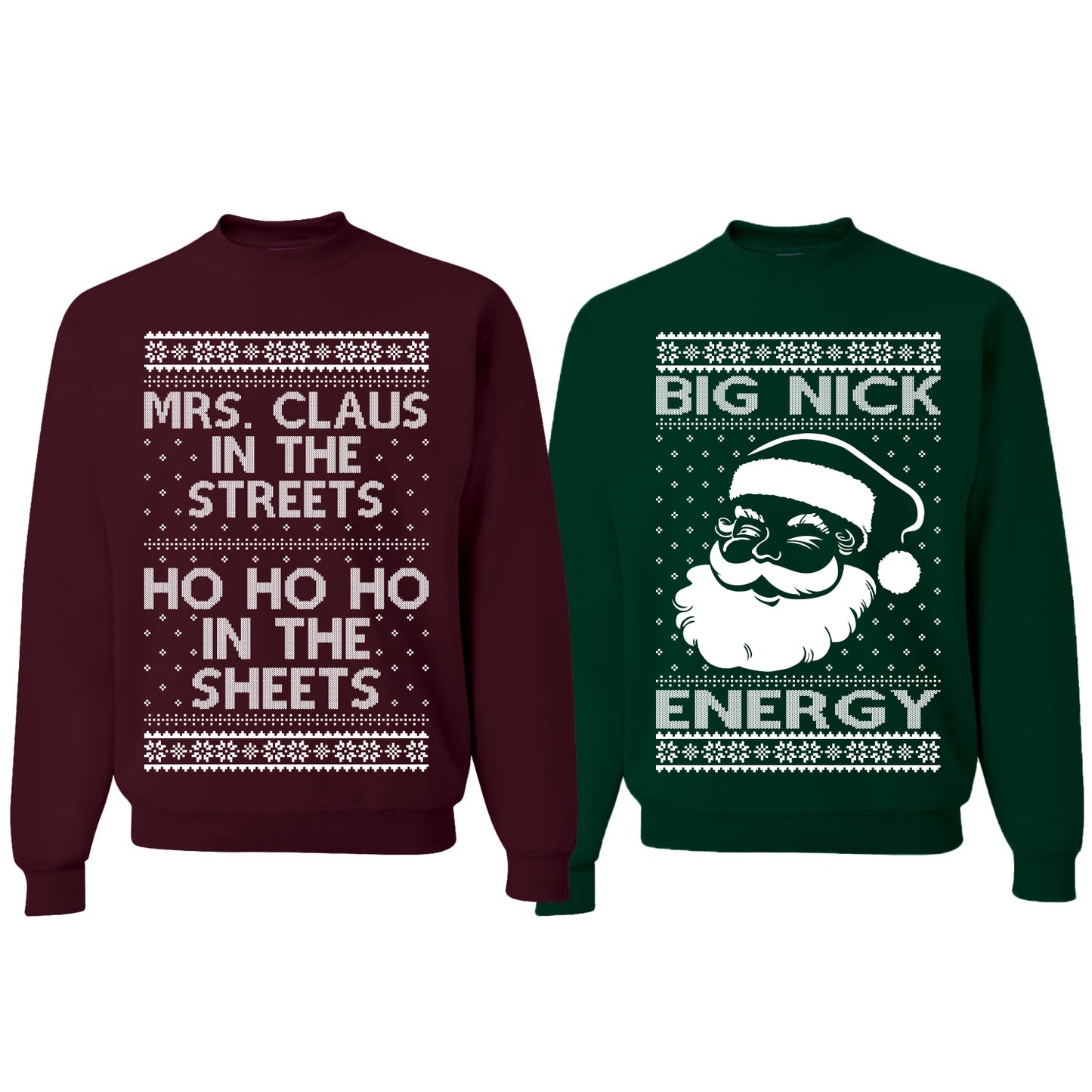 Big Nick Energy Ho Ho Ho In The Sheets Ugly Christmas Matching Couples Crewneck Sweater
