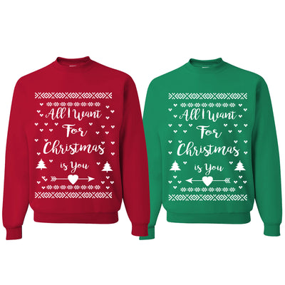 All I Want for Christmas Is You Couples Matching Couples Crewneck Sweater
