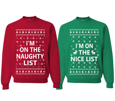 Im on the Naughty Nice List Matching Couples Crewneck Sweater