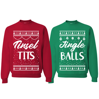 Tinsel Tits… Jingle Balls Ugly Christmas Sweater Matching Couples Crewneck Sweater