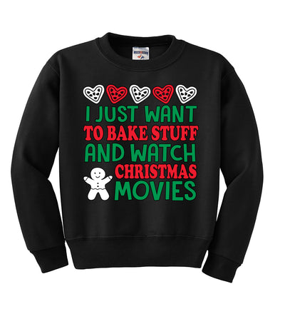 I Just want to Make Stuff and Watch Christmas Movies Ugly Christmas Sweater Boys Crewneck Graphic Sweatshirt
