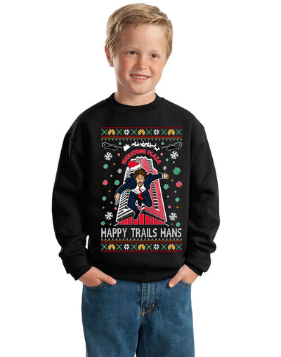Nakatomi Plaza Happy Trails Hans Ugly Christmas Sweater Unisex Boys Girls Crewneck Graphic Sweatshirt