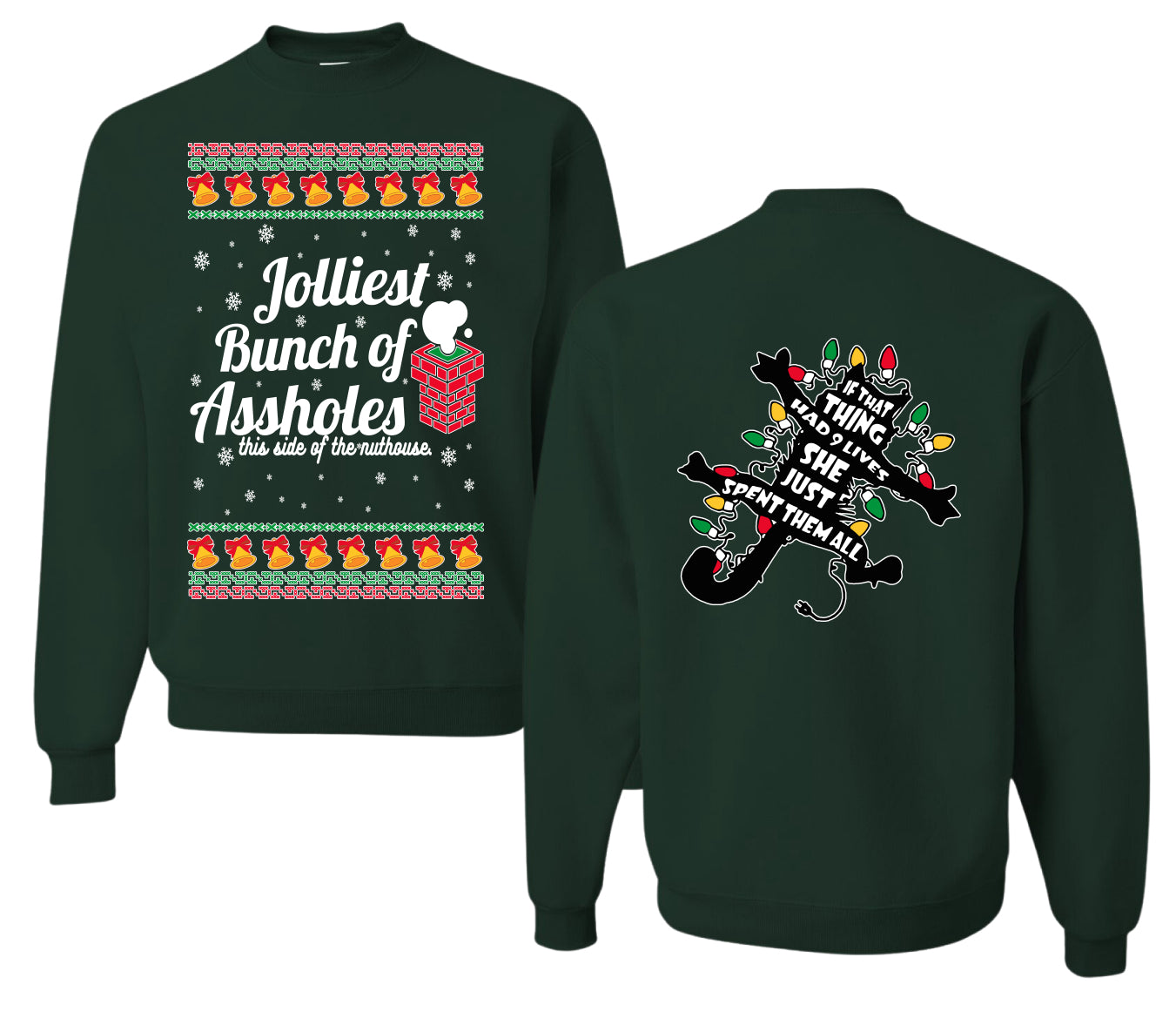 Jolliest Bunch of Assholes Xmas Movie Ugly Christmas Front and Back Sweater Unisex Crewneck Sweatshirt