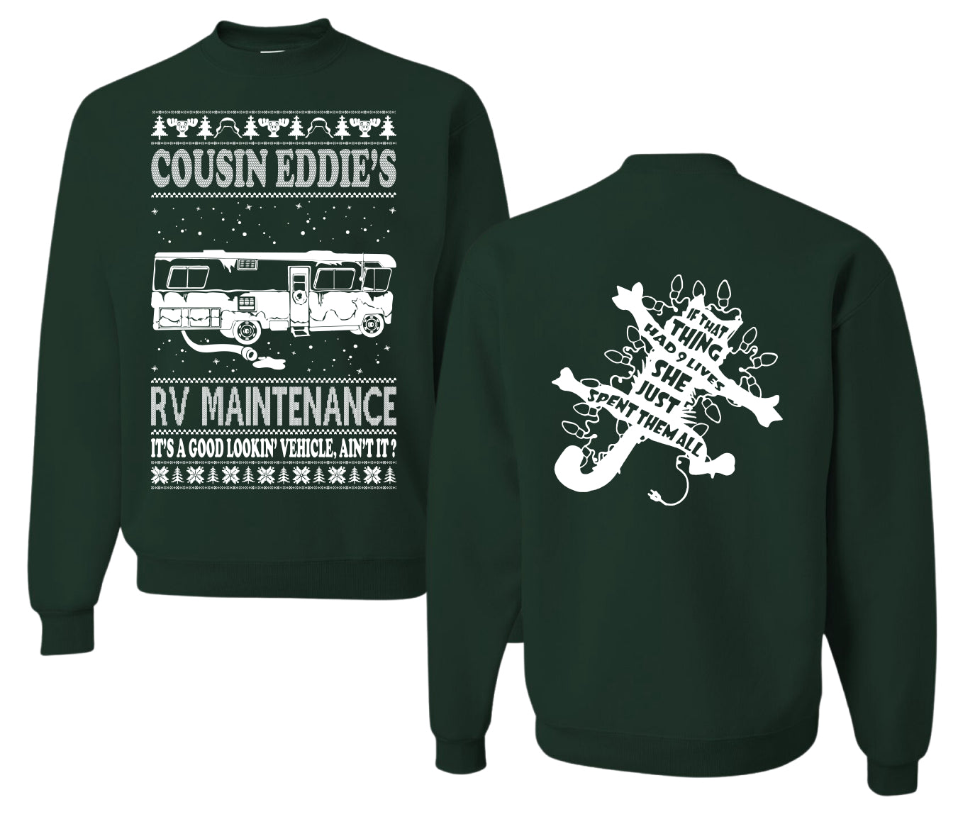 Family Vacation Cousin Eddie's RV Maintenance Ugly Christmas Front and Back Sweater Unisex Crewneck Sweatshirt