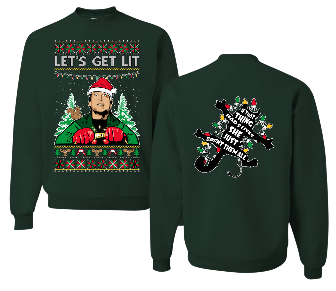 Let's Get Lit Clark Vacation Movie Parody Ugly Christmas Front and Back Sweater Unisex Crewneck Sweatshirt