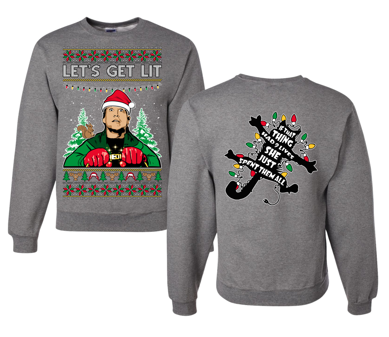 Let's Get Lit Clark Vacation Movie Parody Ugly Christmas Front and Back Sweater Unisex Crewneck Sweatshirt