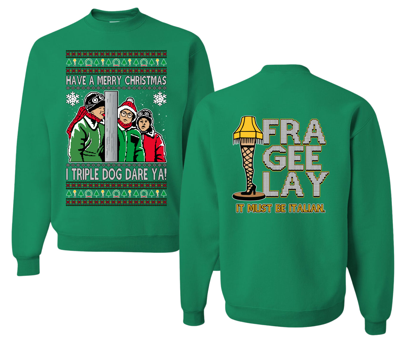 I Triple Dog Dare Ya Merry Story Ugly Christmas Front and Back Sweater Unisex Crewneck Sweatshirt
