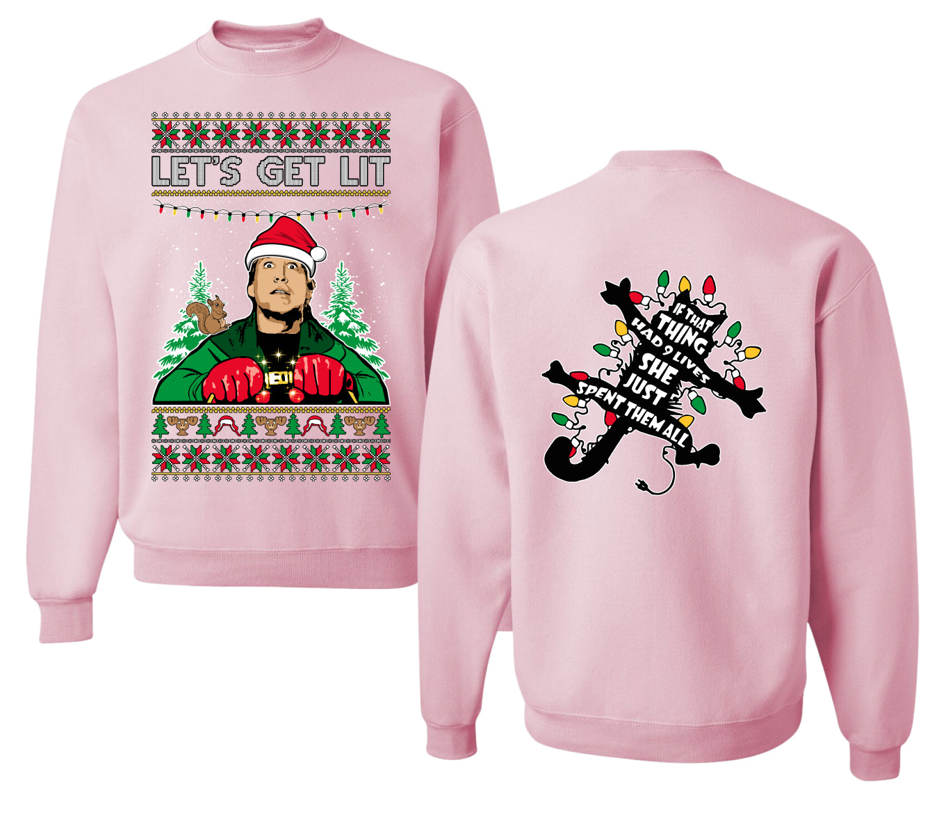 Let's Get Lit Clark Vacation Movie Parody Ugly Christmas Front and Back Sweater Unisex Crewneck Sweatshirt