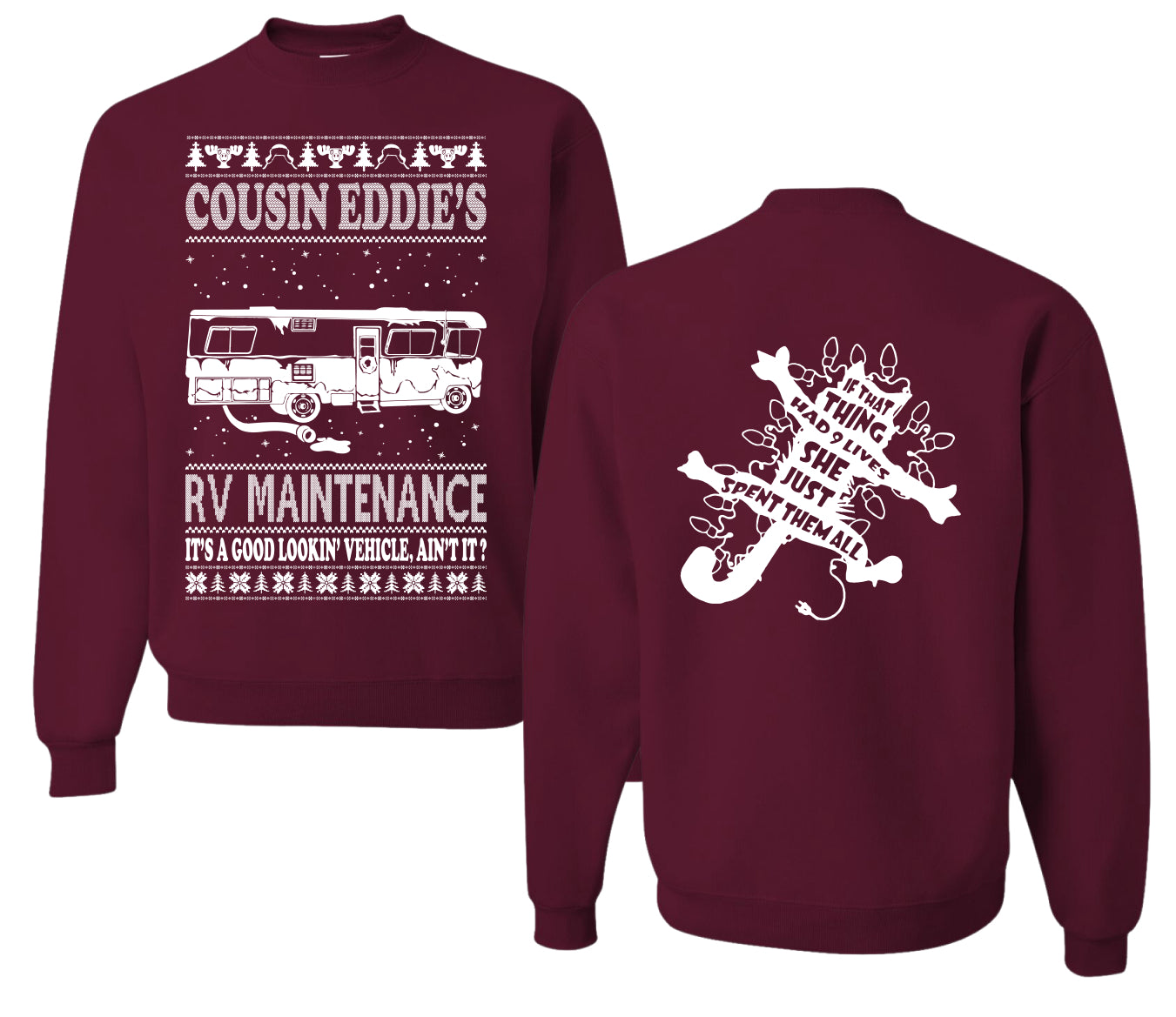 Family Vacation Cousin Eddie's RV Maintenance Ugly Christmas Front and Back Sweater Unisex Crewneck Sweatshirt