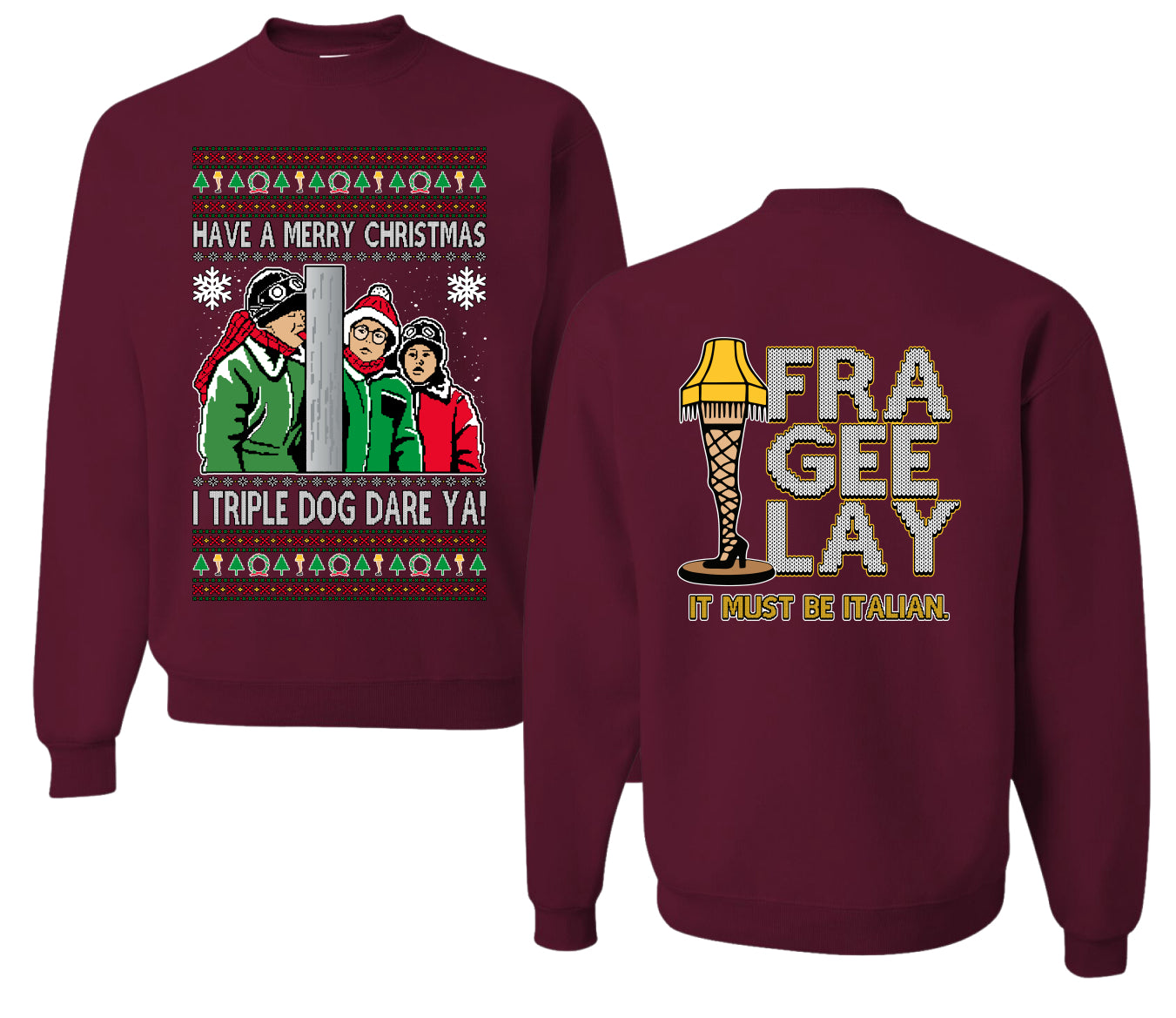 I Triple Dog Dare Ya Merry Story Ugly Christmas Front and Back Sweater Unisex Crewneck Sweatshirt