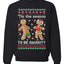Tis Season to get Naughty Xmas Ugly Christmas Sweater Christmas Unisex Crewneck Graphic Sweatshirt