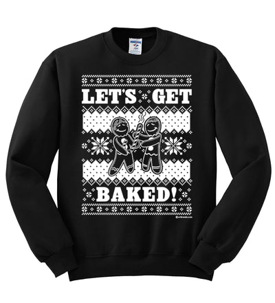 Let's Get Baked Holiday Ginger Bread Design Christmas Unisex Crewneck Graphic Sweatshirt