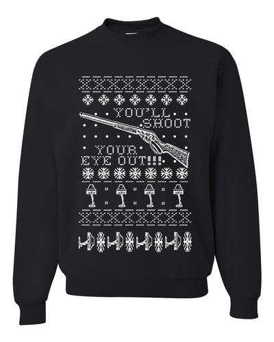 You'll Shoot Your Eye Out Christmas Unisex Crewneck Graphic Sweatshirt
