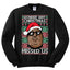 biggie wonder why christmas missed us Christmas Unisex Crewneck Graphic Sweatshirt