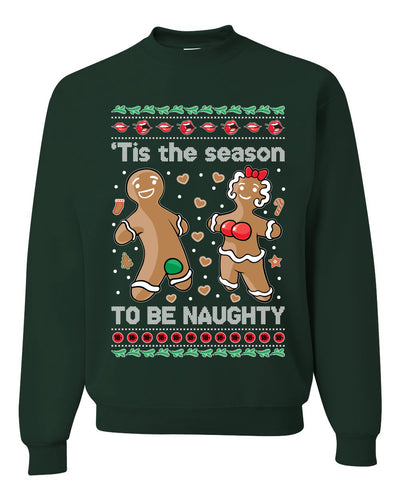 Tis Season to get Naughty Xmas Ugly Christmas Sweater Christmas Unisex Crewneck Graphic Sweatshirt