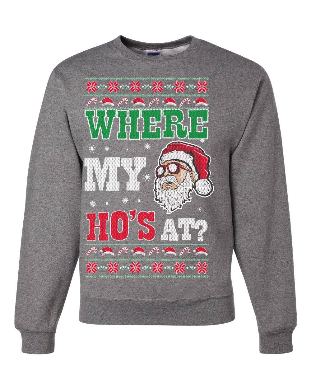 Where my Hos At Santa Funny Ugly Christmas Sweater Unisex Crewneck Graphic Sweatshirt