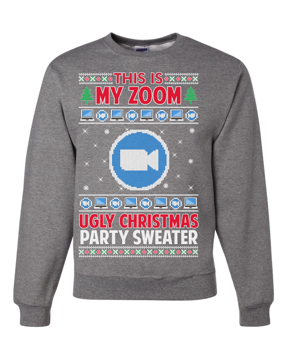 This Is My Zoom Ugly Christmas Party Sweater Ugly Christmas Sweater Unisex Crewneck Graphic Sweatshirt