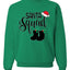 Santa Squad Xmas Hat Boots Ugly Christmas Sweater Unisex Crewneck Graphic Sweatshirt