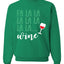 Fa La La La Wine Xmas Spirit Ugly Christmas Sweater Christmas Unisex Crewneck Graphic Sweatshirt