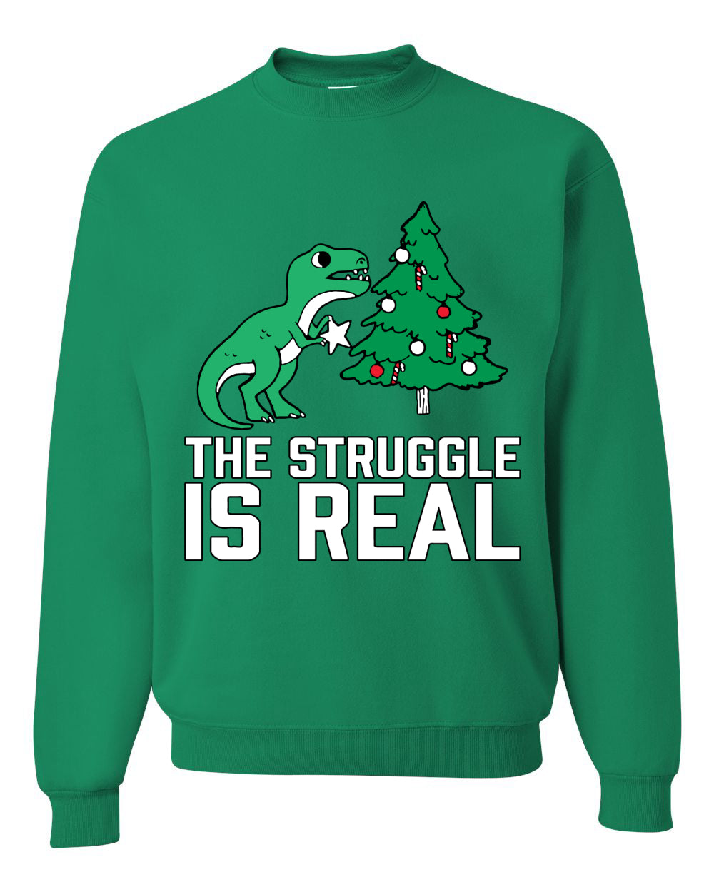 Christmas Trex The Struggle is Real Ugly Christmas Sweater Christmas Unisex Crewneck Graphic Sweatshirt