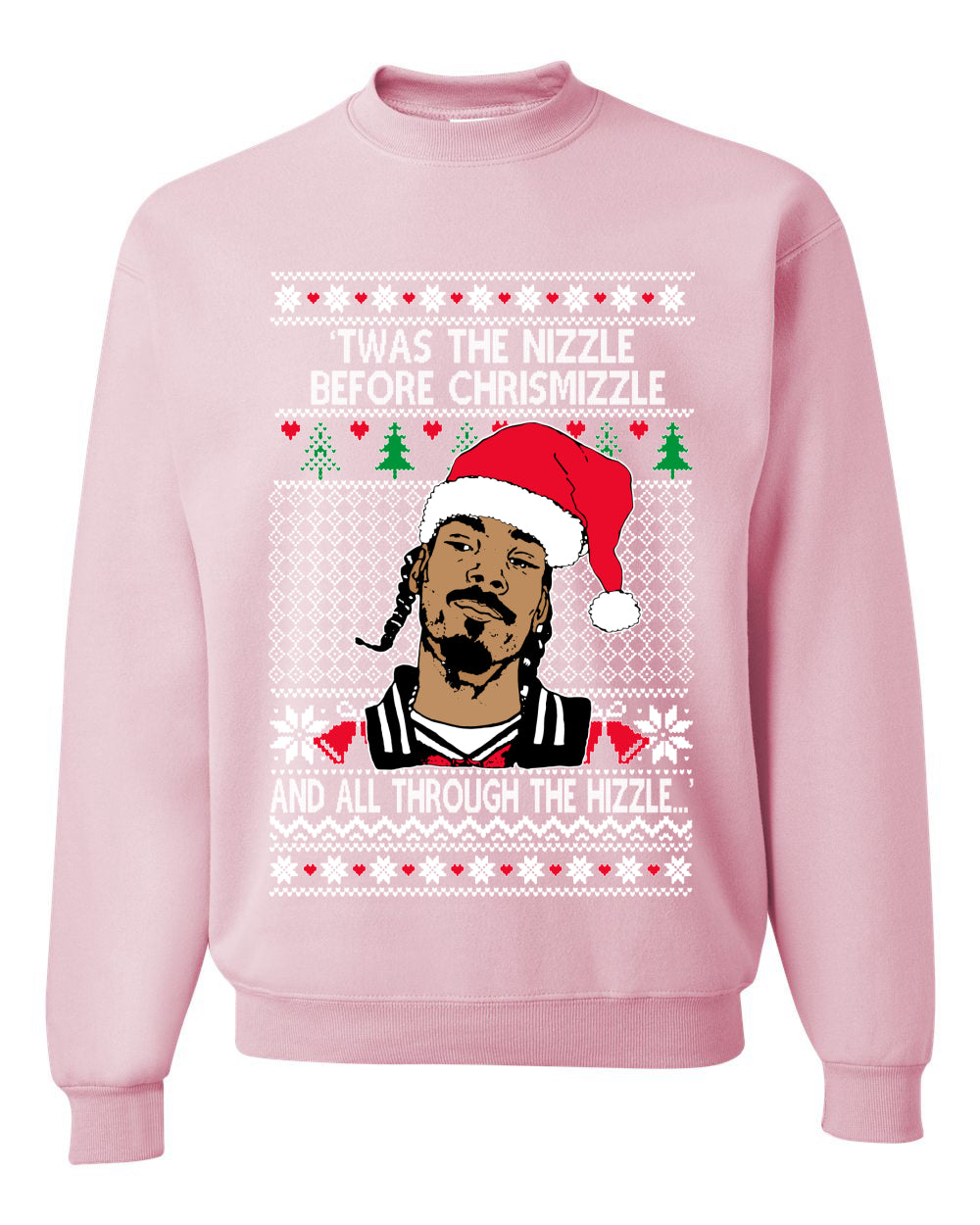 Snoop Twas The Nizzle Before Chrismizzle Christmas Unisex Crewneck Graphic Sweatshirt