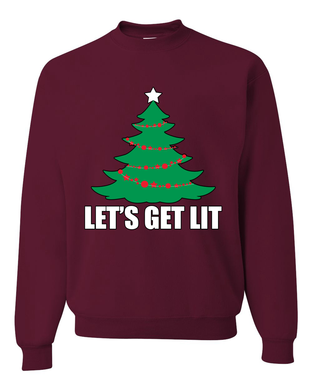 Lets Get Lit Xmas Tree Ugly Christmas Sweater Unisex Crewneck Graphic Sweatshirt