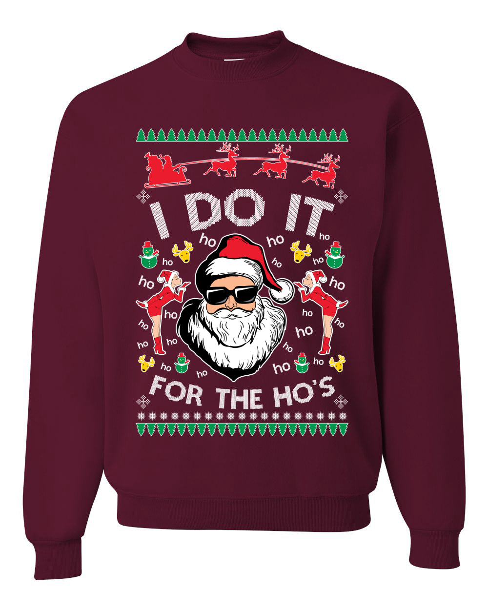 I do it for the Ho's Xmas Ugly Christmas Sweater  Christmas Unisex Crewneck Graphic Sweatshirt
