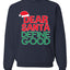 Dear Santa Define Good Ugly Christmas Sweater Christmas Unisex Crewneck Graphic Sweatshirt