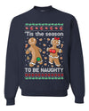 Tis Season to get Naughty Xmas Ugly Christmas Sweater Christmas Unisex Crewneck Graphic Sweatshirt