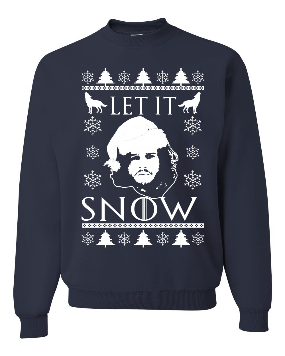 Let It Snow Jon Snow GoT Unisex Crewneck Graphic Sweatshirt