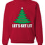 Lets Get Lit Xmas Tree Ugly Christmas Sweater Unisex Crewneck Graphic Sweatshirt