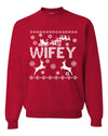 Christmas Wifey Love Ugly Christmas Sweater  Christmas Unisex Crewneck Graphic Sweatshirt