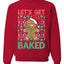Lets get Baked Gingerbread Weed Stoner Ugly Christmas Sweater  Christmas Unisex Crewneck Graphic Sweatshirt