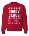 Daddy Claus Unisex Crewneck Graphic Sweatshirt